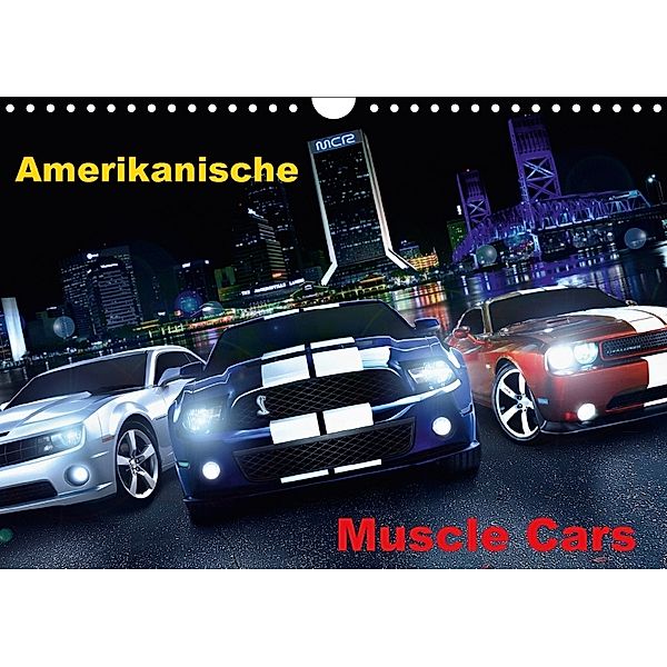 Amerikanische Muscle Cars (Wandkalender 2018 DIN A4 quer), Atlantismedia