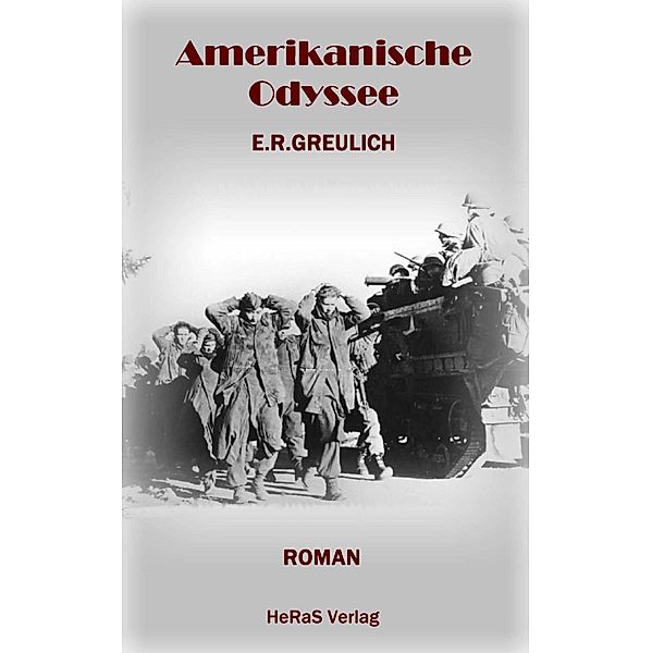 Amerikanische Odyssee, E. R. Greulich