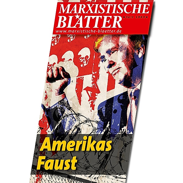 Amerikas Faust / Marxistische Blätter Bd.2