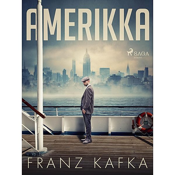 Amerikka, Franz Kafka