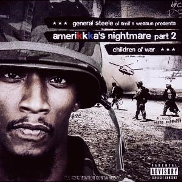 Amerikkka'S Nightmare Part 2, General Steele (smif N Wessun)