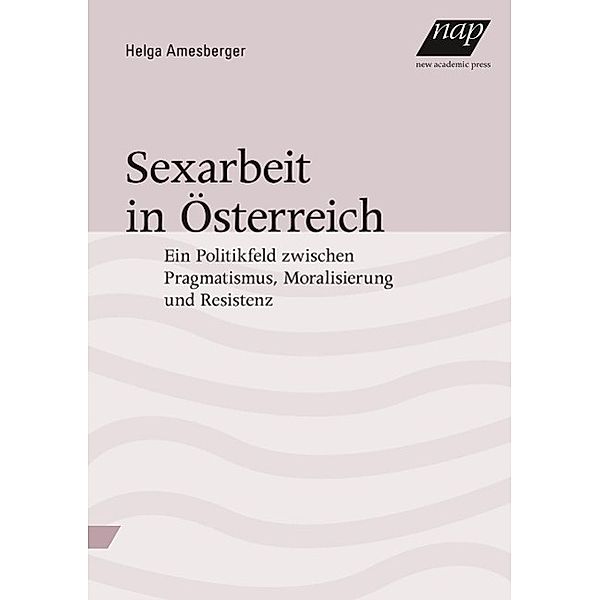 Amesberger, H: Sexarbeit in Österreich, Helga Amesberger