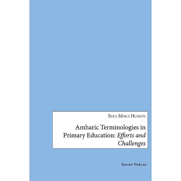 Amharic Terminologies in Primary Education, Sefa Meka Hussen