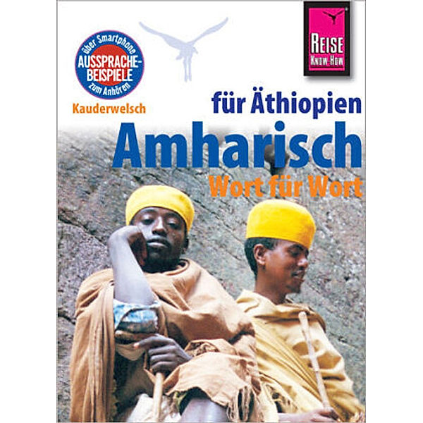 Amharisch - Wort für Wort für Äthiopien, Micha Wedekind