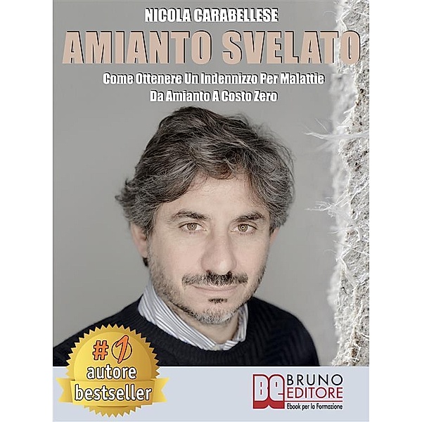 Amianto Svelato, Nicola Carabellese