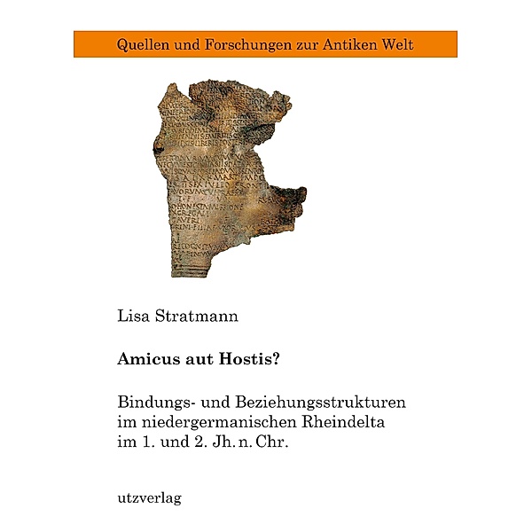Amicus aut Hostis? / Quellen und Forschungen zur Antiken Welt Bd.67, Lisa Stratmann