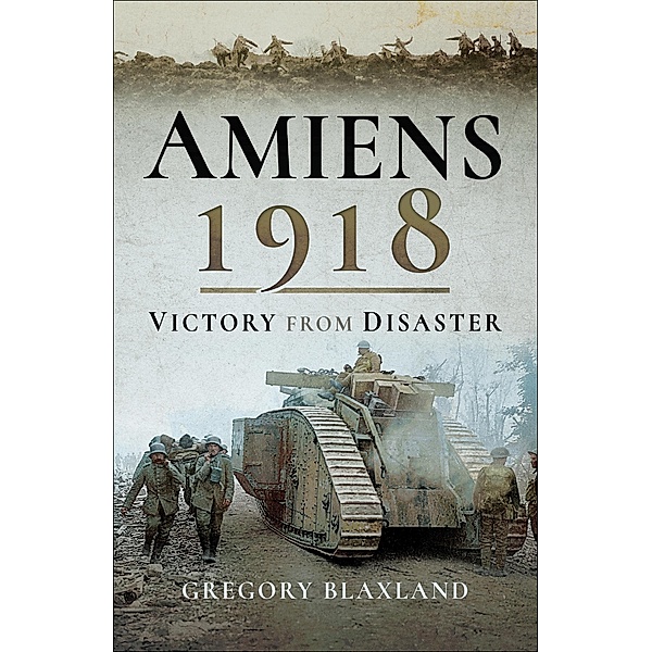 Amiens 1918, Gregory Blaxland