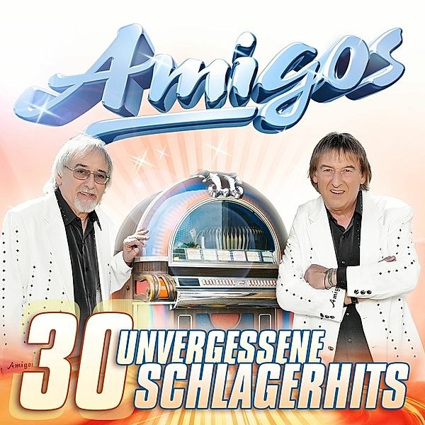 Amigos - 30 unvergessene Schlagerhits 2er-CD, Amigos