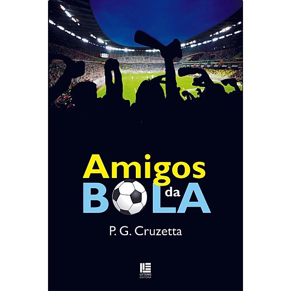 Amigos da Bola, P. G. Cruzetta