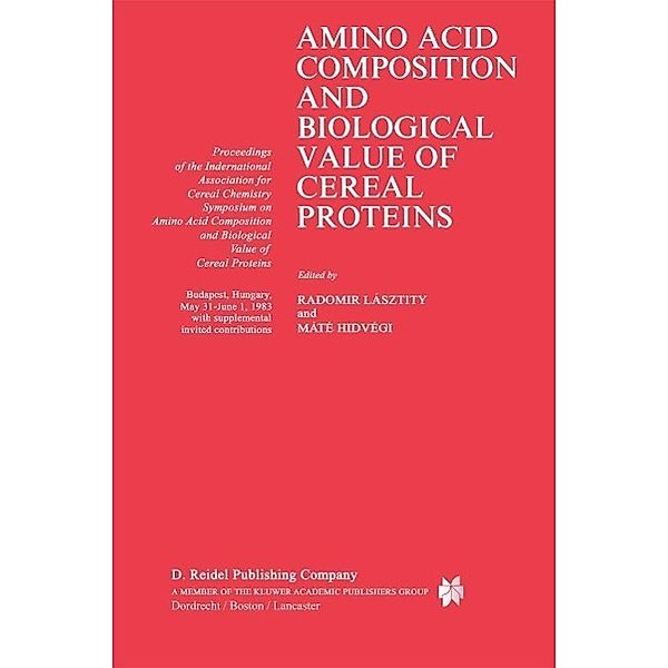 Amino Acid Composition and Biological Value of Cereal Proteins