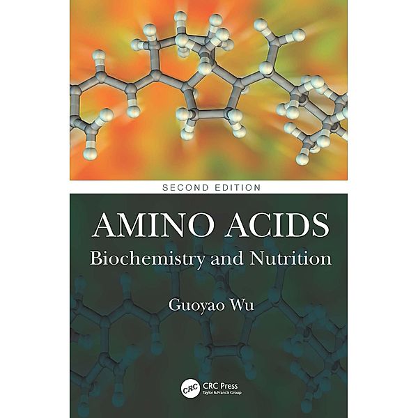 Amino Acids, Guoyao Wu