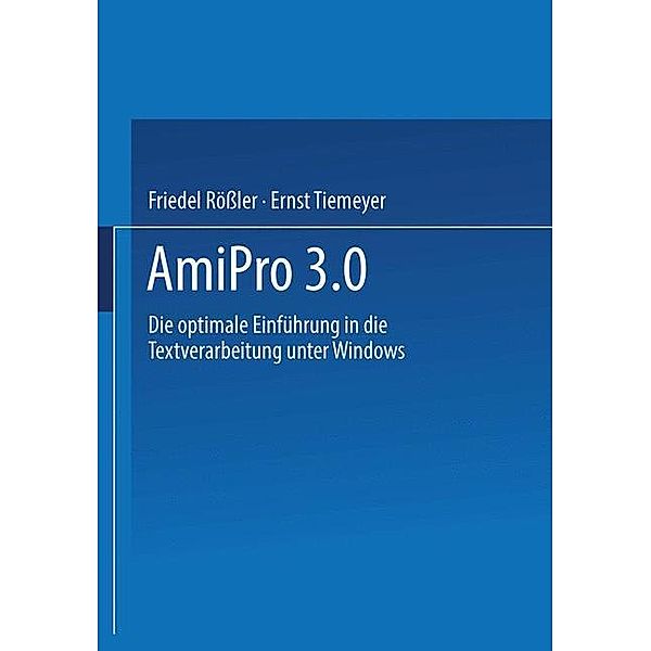 AmiPro 3.0, Friedel Rössler