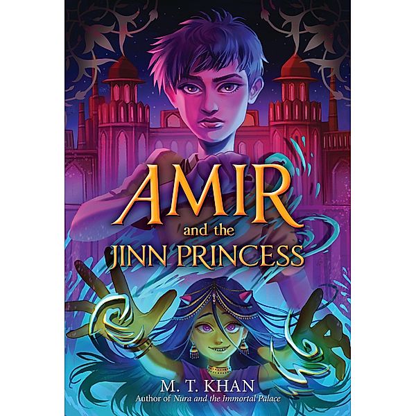 Amir and the Jinn Princess, M. T. Khan