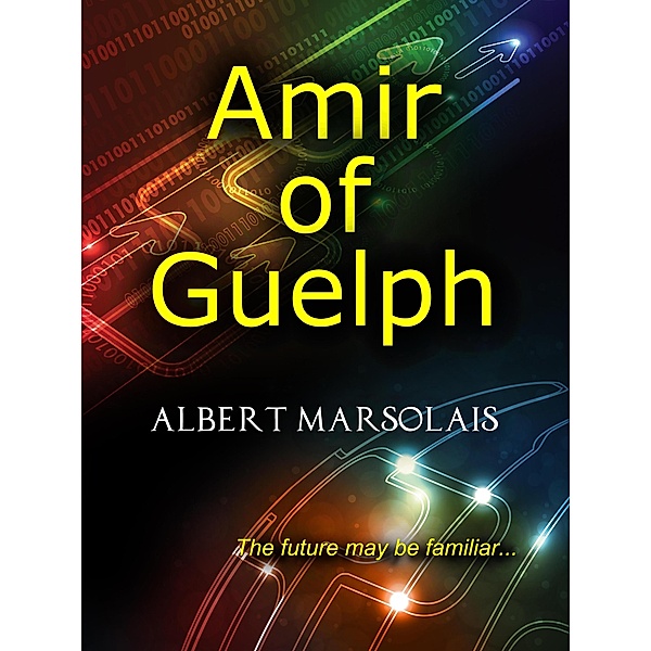 Amir of Guelph, Albert Marsolais