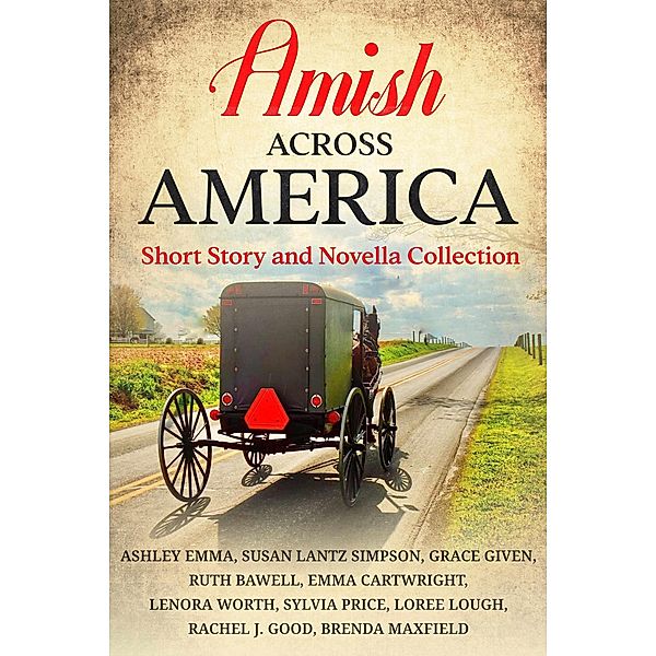 Amish Across America Boxset: Short Story and Novella Collection, Ashley Emma