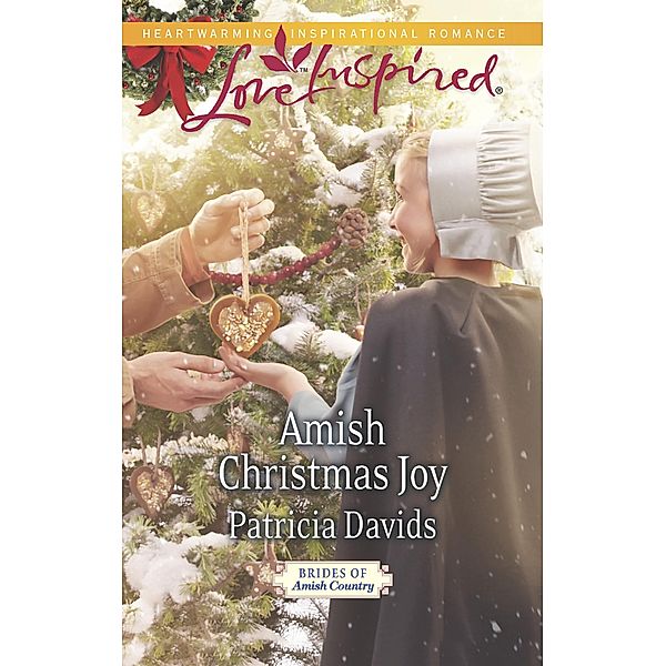 Amish Christmas Joy / Brides of Amish Country Bd.10, Patricia Davids