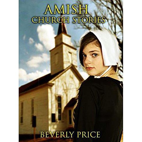 Amish Church Stories, Beverly Price