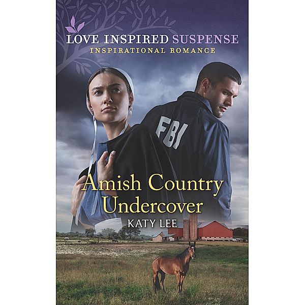 Amish Country Undercover (Mills & Boon Love Inspired Suspense) / Mills & Boon Love Inspired Suspense, Katy Lee