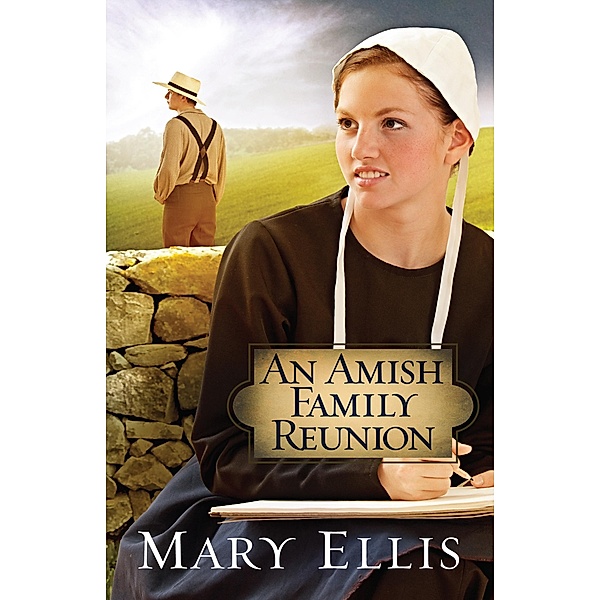 Amish Family Reunion / The Miller Family Series, Mary Ellis