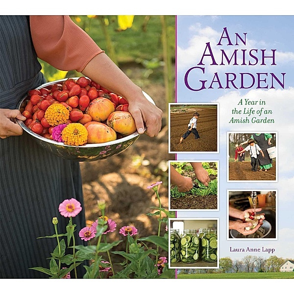 Amish Garden, Laura Anne Lapp