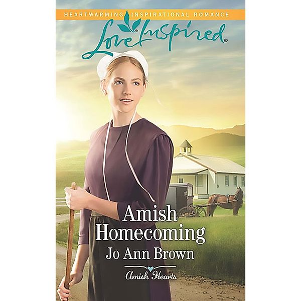 Amish Homecoming / Amish Hearts Bd.1, Jo Ann Brown