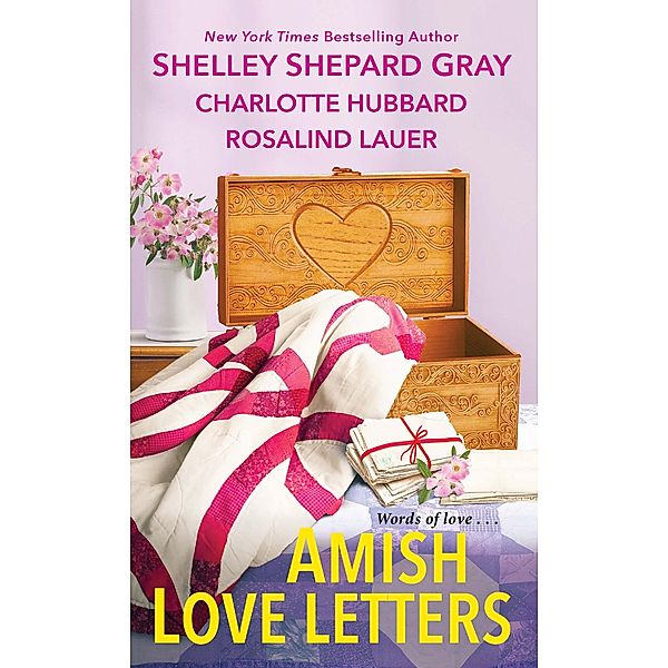 Amish Love Letters, Shelley Shepard Gray, Charlotte Hubbard, Rosalind Lauer