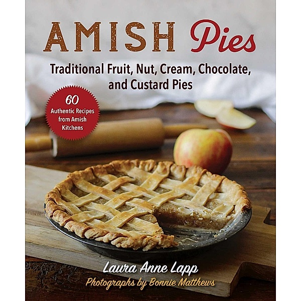 Amish Pies, Laura Anne Lapp