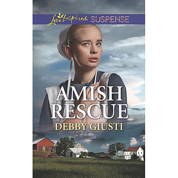 Amish Rescue (Mills & Boon Love Inspired Suspense) (Amish Protectors) / Mills & Boon Love Inspired Suspense, Debby Giusti