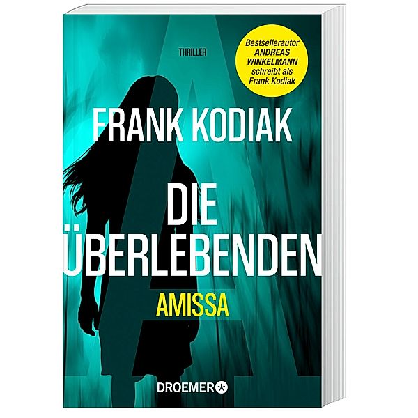 Amissa. Die Überlebenden / Kantzius Bd.3, Frank Kodiak