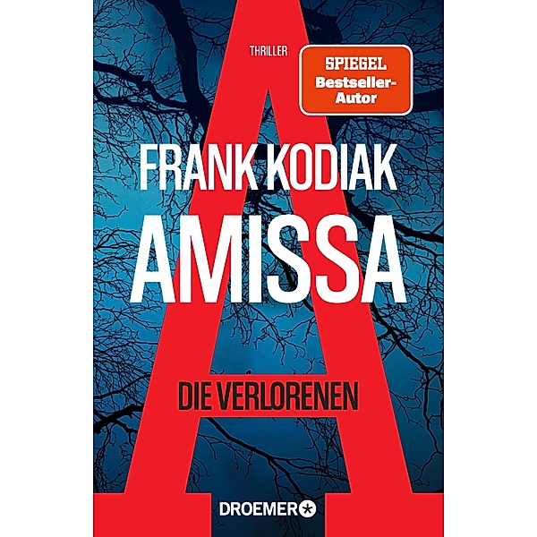 Amissa. Die Verlorenen / Kantzius Bd.1, Frank Kodiak