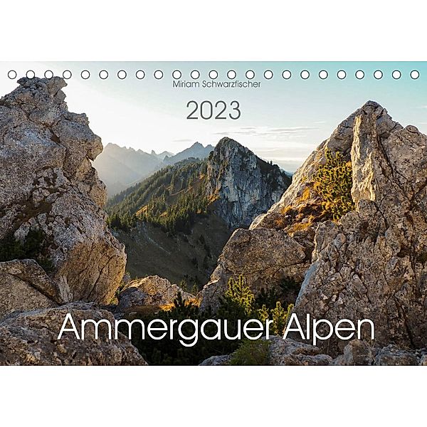 Ammergauer Alpen (Tischkalender 2023 DIN A5 quer), Fotografin Miriam Schwarzfischer