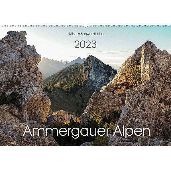 Ammergauer Alpen (Wandkalender 2023 DIN A2 quer), Fotografin Miriam Schwarzfischer