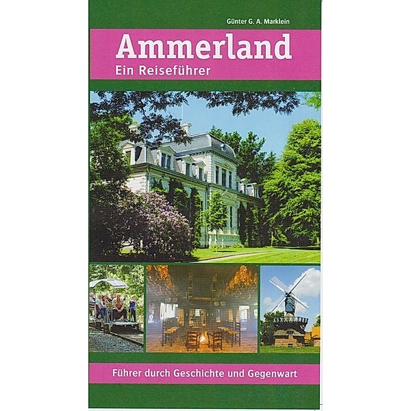 Ammerland, Günter G. A. Marklein