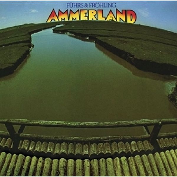 Ammerland (Remastered), Fuhrs & Fröhling