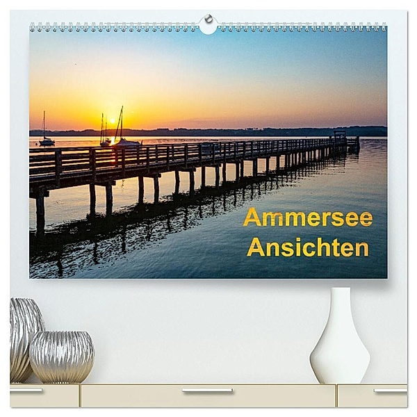 Ammersee-Ansichten (hochwertiger Premium Wandkalender 2024 DIN A2 quer), Kunstdruck in Hochglanz, Etienne Benoît