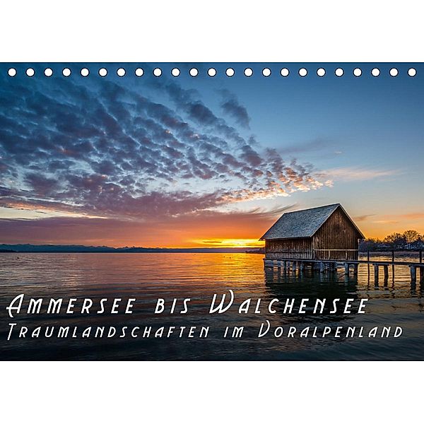 Ammersee bis Walchensee - Traumlandschaften im Voralpenland (Tischkalender 2021 DIN A5 quer), Denis Feiner