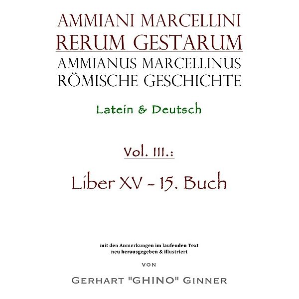 Ammianus Marcellinus römische Geschichte III, Ammianus Marcellinus