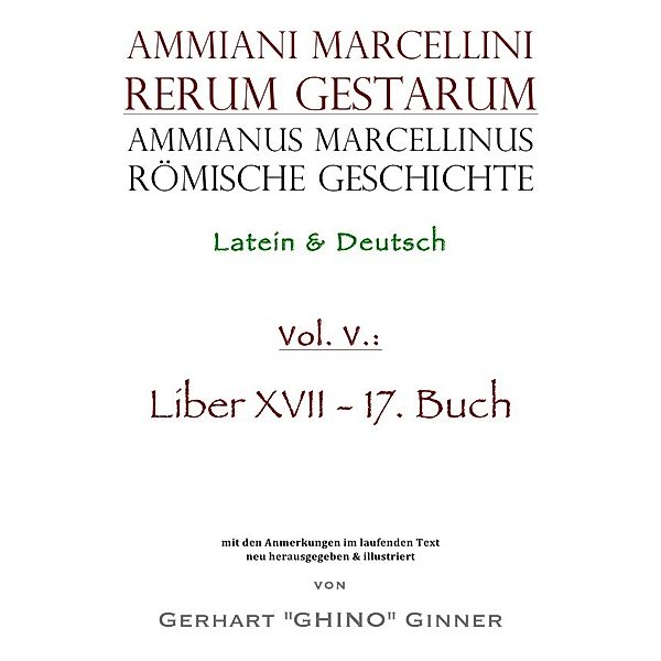 Ammianus Marcellinus römische Geschichte V, Ammianus Marcellinus