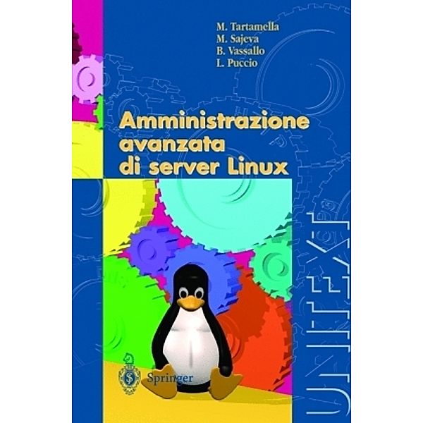 Amministrazione avanzata di server Linux, M. Tartamella, M. Sajeva, B. Vassallo