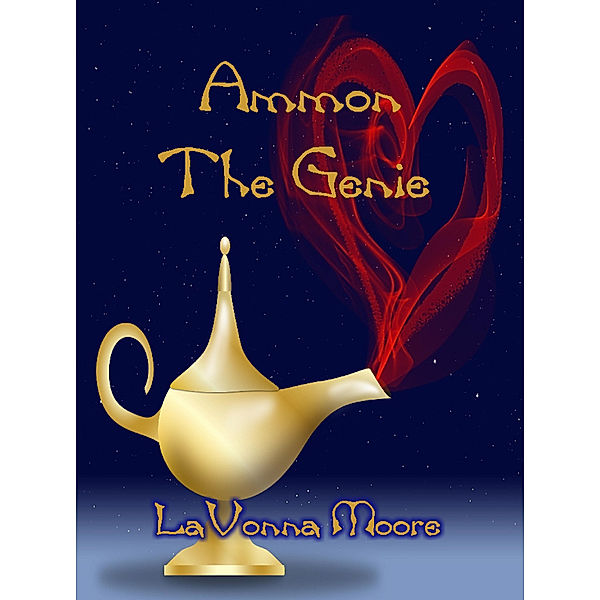 Ammon The Genie, LaVonna Moore