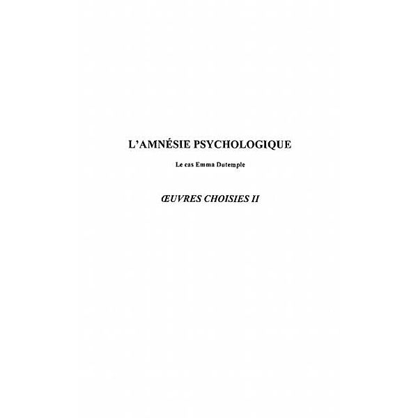 Amnesie psychologique l' / Hors-collection, Bain Alexander
