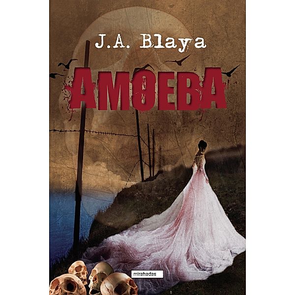 Amoeba, J. A. Blaya