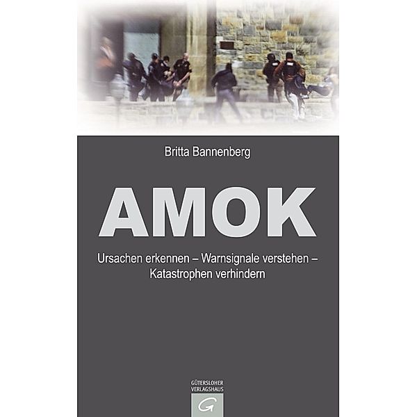 Amok, Britta Bannenberg