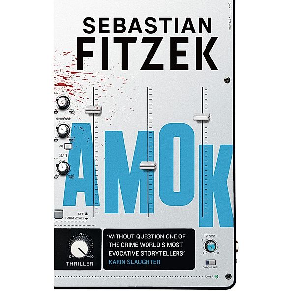 Amok, Sebastian Fitzek