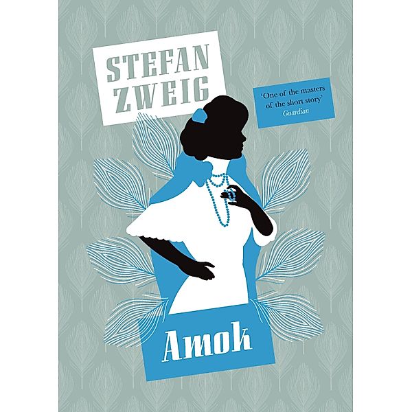 Amok, Stefan Zweig