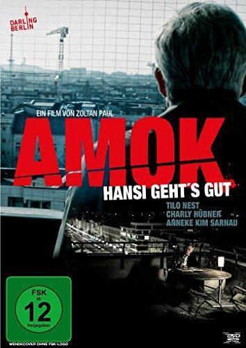 Image of Amok - Hansi geht's gut