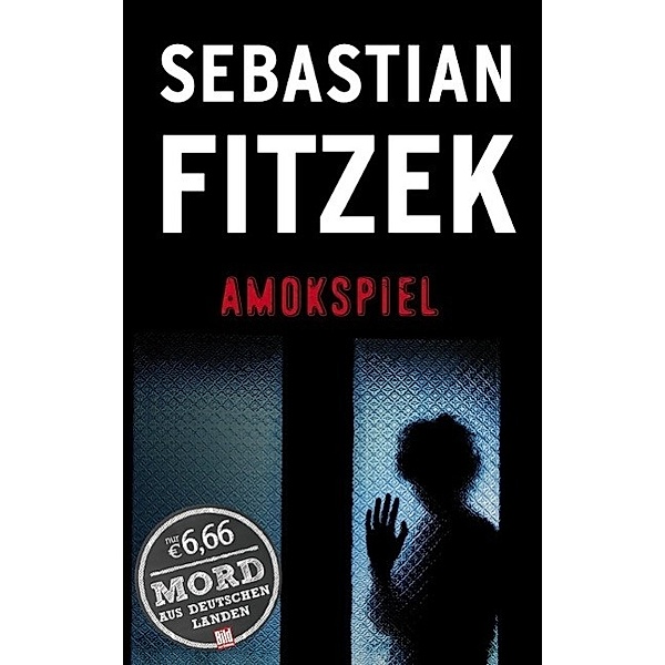 Amokspiel, Sebastian Fitzek