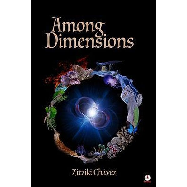 Among Dimensions, Zitziki Chávez