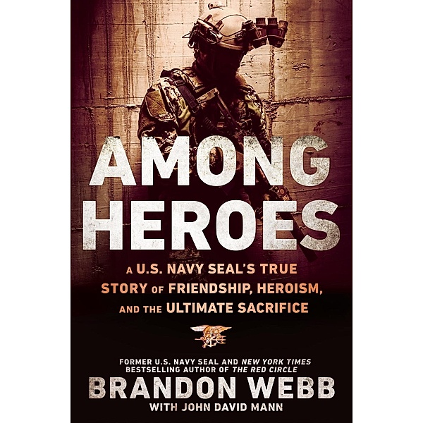 Among Heroes, Brandon Webb, John David Mann