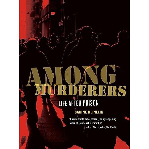 Among Murderers, Sabine Heinlein